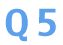 Q5